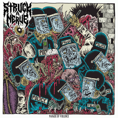 Struck A Nerve : Parade of Violence